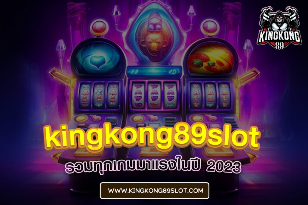 kingkong89 slot